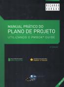 MANUAL PRATICO DO PLANO DE PROJETOS - 6ª ED