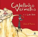 CABELINHO VERMELHO E O LOBO BOBO