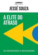 A ELITE DO ATRASO