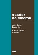 AUTOR NO CINEMA, O - 2ª ED