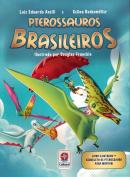 PTEROSSAUROS BRASILEIROS