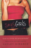 SEXY GIRLS - QUAL E O LIMITE DA SENSUALIDADE?