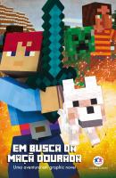 MINECRAFT - EM BUSCA DA MACA DOURADA - LIVRO 1