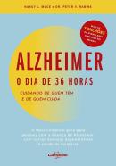 ALZHEIMER: O DIA DE 36 HORAS