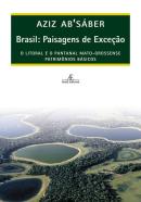 BRASIL: PAISAGENS DE EXCECAO