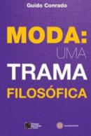 MODA: UMA TRAMA FILOSOFICA