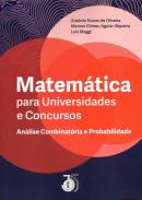 MATEMATICA PARA UNIVERSIDADES E CONCURSOS ANALISE COMBINATORIA E PROBABILIDADE