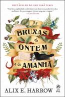 AS BRUXAS DO ONTEM E DO AMANHA