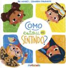 COMO ESTOU ME SENTINDO