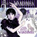 O LIVRO DE COLORIR OFICIAL DA WANDINHA