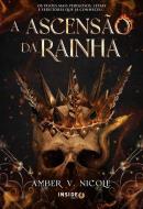ASCENSAO DA RAINHA, A - LIVRO 3 