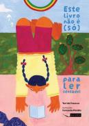 ESTE LIVRO NAO E (SO) PARA LER SENTADO!