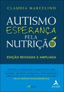 AUTISMO: ESPERANCA PELA NUTRICAO