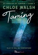 TAMING 7 - LIVRO 5 SERIE OS GAROTOS DE TOMMEN