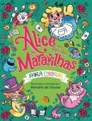 ALICE NO PAIS DAS MARAVILHAS - PARA COLORIR