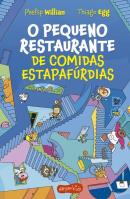O PEQUENO RESTAURANTE DE COMIDAS ESTAPAFURDIAS – O SEGUNDO LIVRO DA SERIE O PEQUENO RESTAURANTE