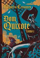 DOM QUIXOTE - TOMO 1