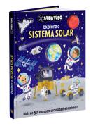 SAIBA TUDO - EXPLORE O SISTEMA SOLAR - VOLUME 1