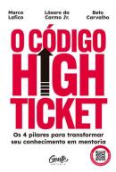 O CODIGO HIGH TICKET