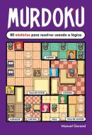 MURDOKU - 80 MISTERIOS PARA RESOLVER USANDO A LOGICA