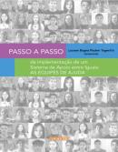 PASSO A PASSO DA IMPLEMENTACAO DE UM SISTEMA DE APOIO ENTRE IGUAIS - AS EQUIPES DE AJUDA
