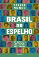 BRASIL NO ESPELHO