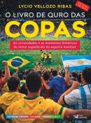 O LIVRO DE OURO DAS COPAS 2026 - EDICAO LIMITADA