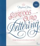 SEGREDOS DE OURO DO LETTERING, OS