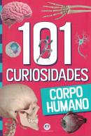 101 CURIOSIDADES - CORPO HUMANO