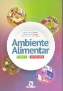 AMBIENTE ALIMENTAR - SAUDE E NUTRICAO