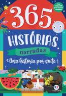 365 HISTORIAS NARRADAS - UMA HISTORIA POR NOITE