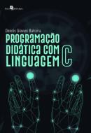 PROGRAMACAO DIDATICA COM LINGUAGEM C