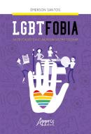 LGBTFOBIA NA EDUCACAO E A ATUACAO DA GESTAO ESCOLAR