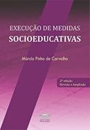 EXECUCAO DE MEDIDAS SOCIOEDUCATIVAS