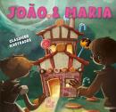 JOAO E MARIA - CLASSICOS ILUSTRADOS