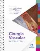 CIRURGIA VASCULAR NO DIA A DIA