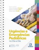 URGENCIAS E EMERGENCIAS PEDIATRICAS NO DIA A DIA