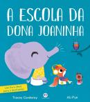 A ESCOLA DA DONA JOANINHA