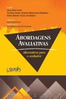 ABORDAGENS AVALIATIVAS - ALTERNATIVAS PARA O AVALIADOR