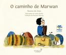 O CAMINHO DE MARWAN - 2ª ED