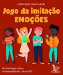 JOGO DA IMITACAO - EMOCOES