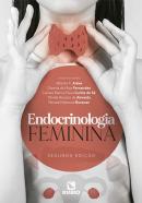 ENDOCRINOLOGIA FEMININA -2ª EDICAO
