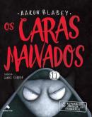 OS CARAS MALVADOS 11