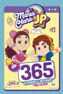 MARIA CLARA E JP - 365 ATIVIDADES E DESENHOS PARA COLORIR