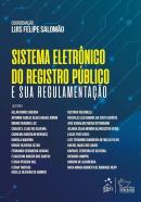 SISTEMA ELETRONICO DO REGISTRO PUBLICO E SUA REGULAMENTACAO