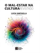 O MAL-ESTAR NA CULTURA REVISITADO