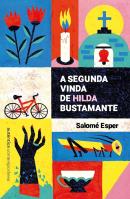 A SEGUNDA VINDA DE HILDA BUSTAMANTE